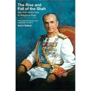 The Rise and Fall of the Shah