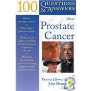 100 Questions and Answers about Prostate Cancer
