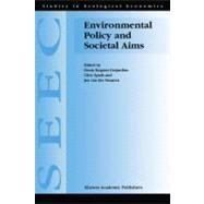 Environmental Policy and Societal Aims