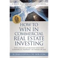 How to Win in Commercial Real Estate Investing
