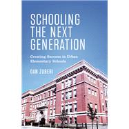 Schooling the Next Generation