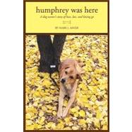 Humphrey Was Here
