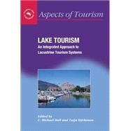 Lake Tourism An Integrated Approach to Lacustrine Tourism Systems