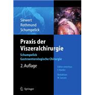 Praxis der Viszeralchirurgie