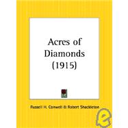 Acres of Diamonds : The Magic Story