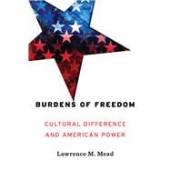 Burdens of Freedom