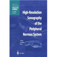 High-Resolution Sonography of the Peripheral Nervous System