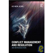 Conflict Management and Resolution : An Introduction