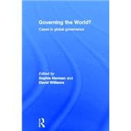 Governing the World?: Cases in Global Governance