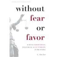 Without Fear or Favor