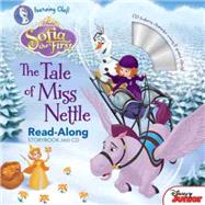 Sofia the First Read-Along Storybook and CD The Tale of Miss Nettle