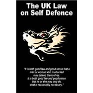 The UK Law on Self-Defence
