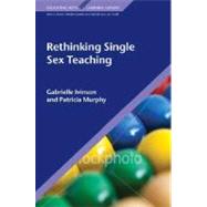 Rethinking Single Sex Teaching