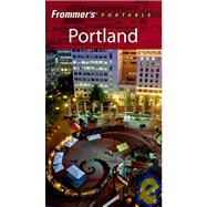 Frommer's<sup>®</sup> Portable Portland, 4th Edition