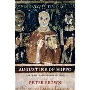 Augustine of Hippo: Forty-Fifth Anniversary Edition