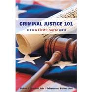 Criminal Justice 101: A First Course
