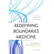 Redefining the Boundaries of Medicine