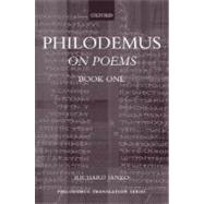 Philodemus On Poems Book One
