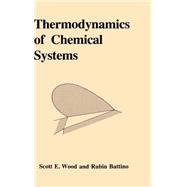 Thermodynamics of Chemical Systems