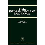 Risk, Information, and Insurance