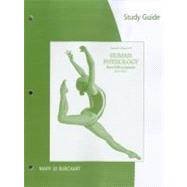 Study Guide for Sherwood's Human Physiology: From Cells to Systems, 8th
