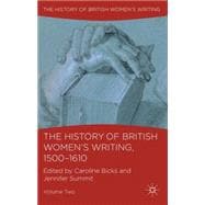 The History of British Women's Writing, 1500-1610 Volume Two