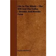 Life in the Winds - the Hill and the Valley - Brooke and Brooke Farm