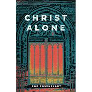 Christ Alone