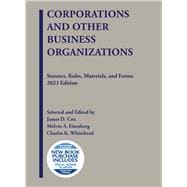 Corporations and Other Business Organizations, Statutes, Rules, Materials, and Forms, 2023(Selected Statutes)