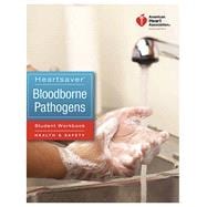 Heartsaver Bloodborne Pathogens Student Workbook (Item: 80-1491)