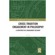 Cross-tradition Engagement in Philosophy