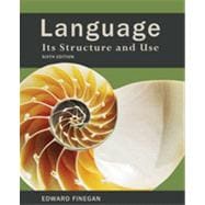 Language Its Structure and Use