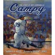 Campy : The Story of Roy Campanella