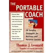 The Portable Coach; 28 Sure Fire Strategies For Business And Personal Success