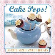 Cake Pops! 25 bite-size sweet treats