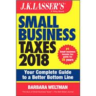 J.k. Lasser's Small Business Taxes 2018