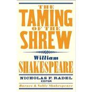 Taming of the Shrew (Barnes & Noble Shakespeare)