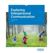 Exploring Interpersonal Communication
