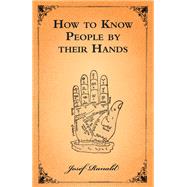 How to Know People by their Hands