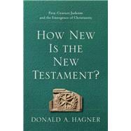 How New Is the New Testament?