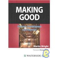 Making Good : Prisons, Punishment and Beyond