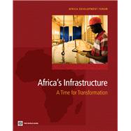 Africa's Infrastructure : A Time for Transformation