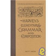 Harvey's Elementary Grammar and Composition