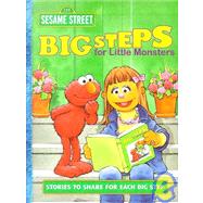 Big Steps for Little Monsters: Stories to Share for Each Big Step