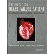 Caring for the Heart Failure Patient