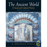 Ancient World, The: A Social and Cultural History