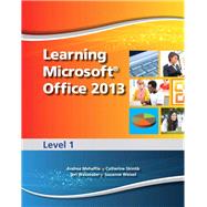 Learning Microsoft Office 2013 Level 1 -- CTE/School