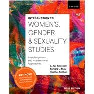 Introduction to Women's, Gender and Sexuality Studies: Interdisciplinary and Intersectional Approaches