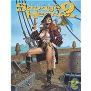 Savage Hearts 2 : The Clyde Caldwell Sketchbook