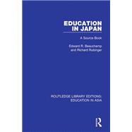 Education in Japan: A Source Book